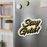 Stay Gold Die-Cut Magnet — Retro Gold Script Refrigerator Magnet